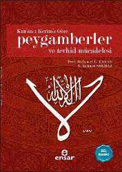 Kitap - Kuranı Kerime Göre Peygamberler ve Tevhid Mücadelesi - İsmail Lütfi Çakan;N. Mehmed Solmaz - kitantik - kitaLog