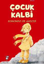 Kitap - Çocuk Kalbi - Edmondo de Amicis - Tüm Baskıları - kitantik - kitaLog