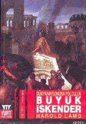 Kitap - Büyük İskeder; Dünyanın Sonuna Yolculuk - Harold Lamb - kitantik - kitaLog