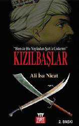 Kitap - Kızılbaşlar; Ben de Bu Yayladan Şah'a Giderim - Ali İsa Nicat - kitantik - kitaLog