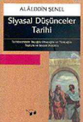 Kitap - Siyasal Düşünceler Tarihi - Alâeddin Şenel - kitantik - kitaLog