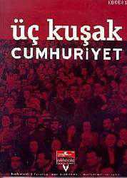 Kitap - Üç Kuşak Cumhuriyet - Kolektif - kitantik - kitaLog
