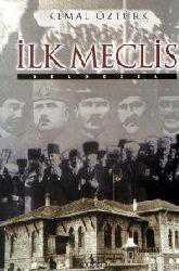 Kitap - İlk Meclis; Belgesel - Kemal Öztürk - kitantik - kitaLog