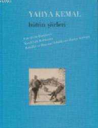 Kitap - Yahya Kemal "Bütün Şiirleri" - Yahya Kemal Beyatlı - kitantik - kitaLog