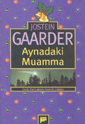 Kitap - Aynadaki Muamma - Jostein Gaarder - kitantik - kitaLog