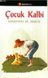 Kitap - Çocuk Kalbi - Edmondo de Amicis - Tüm Baskıları - kitantik - kitaLog
