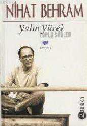 Kitap - Yalın Yürek - Nihat Behram - kitantik - kitaLog