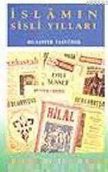 Kitap - İslam'ın Sisli Yılları - Muzaffer Taşyürek - kitantik - kitaLog