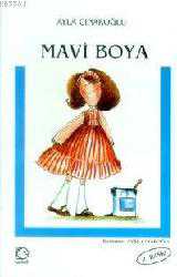 Kitap - Mavi Boya - Ayla Çınaroğlu - kitantik - kitaLog