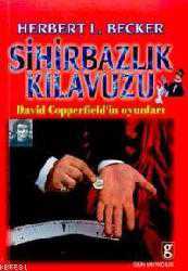 Kitap - Sihirbazlık Kılavuzu - Herbert L. Becker - kitantik - kitaLog
