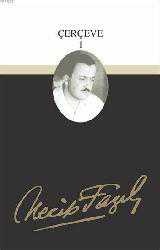 Kitap - Çerçeve 1 (Kod:75) - Necip Fazıl Kısakürek - kitantik - kitaLog