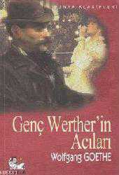 Kitap - Genç Werther'in Acıları - Johann Wolfgang von Goethe - Tüm Baskıları - kitantik - kitaLog