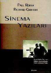 Kitap - Sinema Yazıları - Paul Rotha;Richard Griffith - kitantik - kitaLog