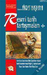 Kitap - Resmi Tarih Tartışmaları 1 - Fikret Başkaya - kitantik - kitaLog