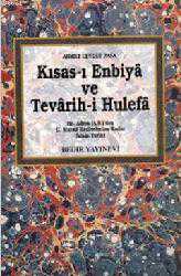 Kitap - Kısas-ı Enbiya ve Tevarih-i Hulefa (2 Cilt Takım); Hz. Adem (a.s)'den II. Murad Hadiselerine Kadar İslam Tarihi - Ahmet Cevdet Paşa - kitantik - kitaLog