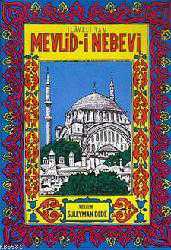 Kitap - Mevlid-i Nebevi; İlaveli Tam - Süleyman Dede - kitantik - kitaLog