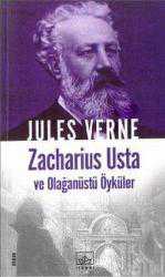 Kitap - Zacharius Usta ve Olağanüstü Öyküler - Jules Verne - kitantik - kitaLog