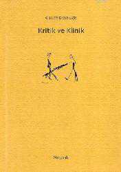 Kitap - Kritik ve Klinik - Gilles Deleuze - kitantik - kitaLog