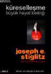 Kitap - Küreselleşme Büyük Hayal Kırıklığı - Joseph E. Stiglitz - kitantik - kitaLog