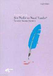 Kitap - Şiir Nedir ve Nasıl Yazılır? -yaratıcı Yazma Dersleri- - Veysel Çolak - kitantik - kitaLog