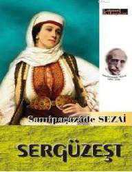 Kitap - Sergüzeşt - Samipaşazade Sezai - Tüm Baskıları - kitantik - kitaLog