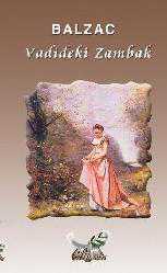 Kitap - Vadideki Zambak - Honore de Balzac - Tüm Baskıları - kitantik - kitaLog