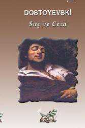 Kitap - Suç ve Ceza - Fyodor Mikhailovich Dostoyevsky - Tüm Baskıları - kitantik - kitaLog