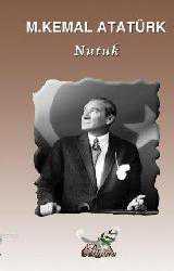 Kitap - Nutuk - Mustafa Kemal Atatürk - Tüm Baskıları - kitantik - kitaLog