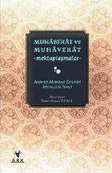 Kitap - Muhaberat ve Muhaverat; Mektuplaşmalar - Ahmet Mithat Efendi;Muallim Naci - kitantik - kitaLog