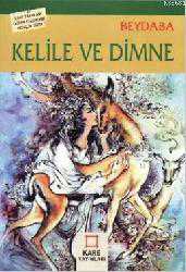 Kitap - Kelile Ve Dimne - Beydeba - Tüm Baskıları - kitantik - kitaLog