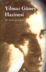 Kitap - Yılmaz Güney Hazinesi - M. Şehmus Güzel - kitantik - kitaLog