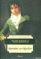Kitap - Babalar ve Oğullar - İvan Sergeyeviç Turgenyev - Tüm Baskıları - kitantik - kitaLog