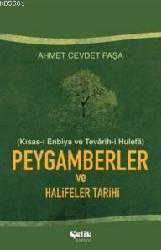 Kitap - Kısas-ı Enbiya Peygamberler ve Halifeler Tarihi (Ciltli) - Ahmet Cevdet Paşa - kitantik - kitaLog