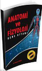 Kitap - Anatomi ve Fizyoloji Ders Kitabı - Mehmet Özden - kitantik - kitaLog