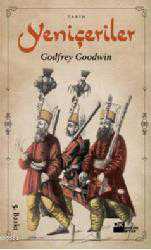 Kitap - Yeniçeriler - Goodfrey Goodwin - kitantik - kitaLog