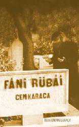 Kitap - Fânî Rübâî; Cem Karaca - İlkim Erkan Karaca - kitantik - kitaLog