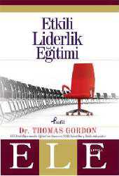 Kitap - Etkili Liderlik Eğitimi - Thomas Gordon - kitantik - kitaLog