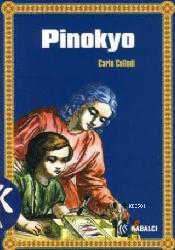 Kitap - Pinokyo - Carlo Collodi - Tüm Baskıları - kitantik - kitaLog