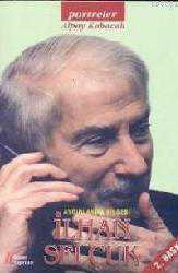 Kitap - Aydınlanma Bilgesi İlhan Selçuk - Alpay Kabacalı - kitantik - kitaLog