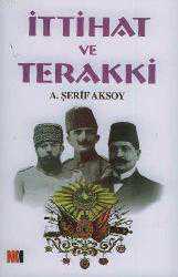 Kitap - İttihat ve Terakki - A. Şerif Aksoy - kitantik - kitaLog