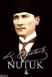 Kitap - Nutuk - Mustafa Kemal Atatürk - Tüm Baskıları - kitantik - kitaLog