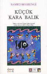 Kitap - Küçük Kara Balık - Samed Behrengi - Tüm Baskıları - kitantik - kitaLog