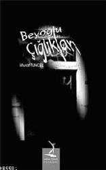 Kitap - Beyoğlu Çığlıkları - Murat Tuncel - kitantik - kitaLog