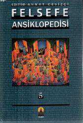 Kitap - Felsefe Ansiklopedisi 5 - Ahmet Cevizci - kitantik - kitaLog