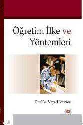 Kitap - Öğretim İlke ve Yöntemleri - Veysel Sönmez - kitantik - kitaLog