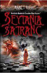 Kitap - Şeytanla Satranç; ''Rakibinin Hamlesini Önceden Bilen Kazanır'' - Ahmet Ay - kitantik - kitaLog