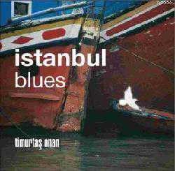 Kitap - İstanbul Blues - Timurtaş Onan - kitantik - kitaLog