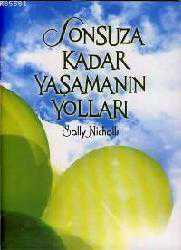 Kitap - Sonsuza Kadar Yaşamanın Yolları - Sally Nicholls - kitantik - kitaLog