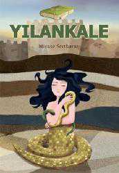 Kitap - Yılankale - Miyase Sertbarut - kitantik - kitaLog