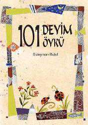 Kitap - 101 Deyim 101 Öykü; 10+ Yaş - Derleme - kitantik - kitaLog